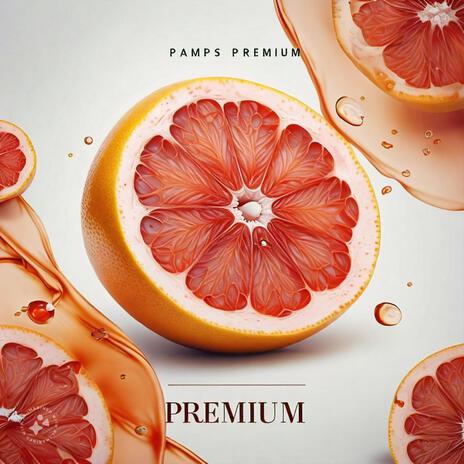 Pamps Premium | Boomplay Music