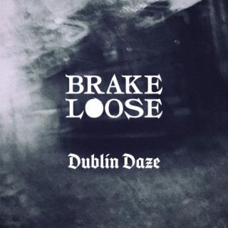 Dublin Daze lyrics | Boomplay Music