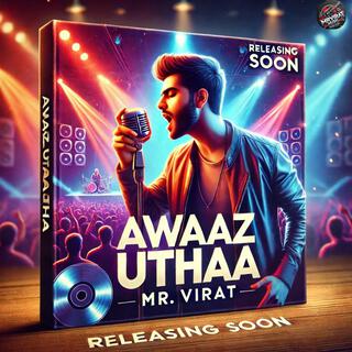 Awaaz Utha