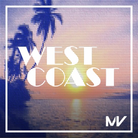 West Coast | Boomplay Music