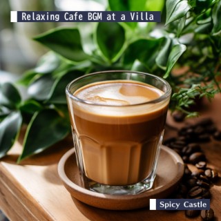 Relaxing Cafe BGM at a Villa