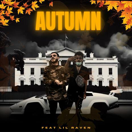 Autumn ft. Lil Raven | Boomplay Music