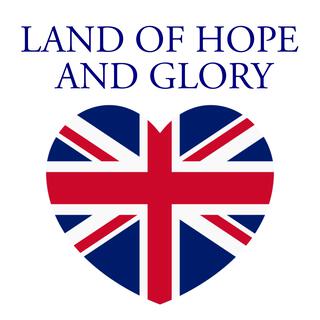 Land of Hope and Glory