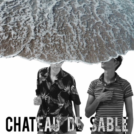 Château de sable | Boomplay Music