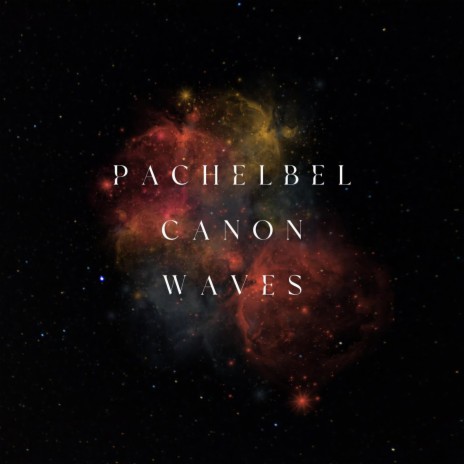 Lakhan Hire - Pachelbel Canon Waves MP3 Download & Lyrics