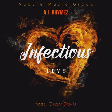 Infectious Love ft. Quay Davis | Boomplay Music