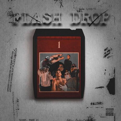 FLASH DROP 1 ft. Nova Enne, Jaws, Mic, Tury & 3lly | Boomplay Music