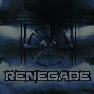 Renegade