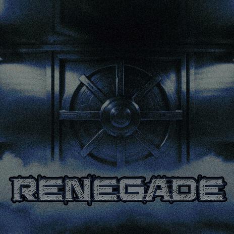 Renegade | Boomplay Music