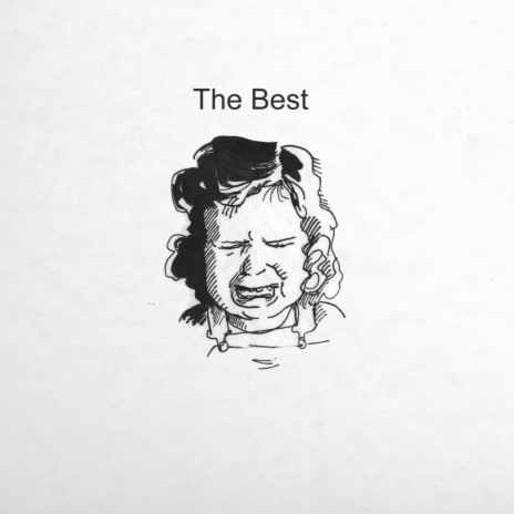 The Best | Boomplay Music