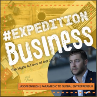Jason English - From Paramedic to Global Entrepreneur