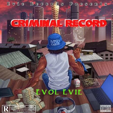 Criminal Record | Boomplay Music