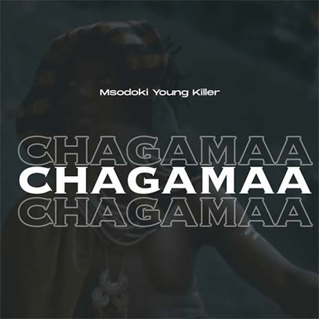 Chagamaa | Boomplay Music