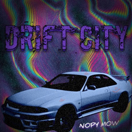 Drift City