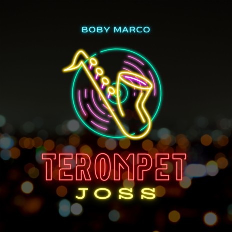 Terompet Joss | Boomplay Music