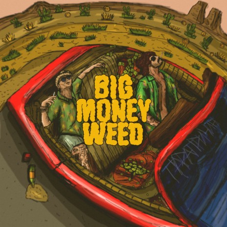 Big Money Weed | Boomplay Music