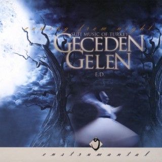 Geceden Gelen - 1