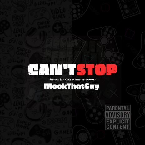 Can't Stop | Boomplay Music