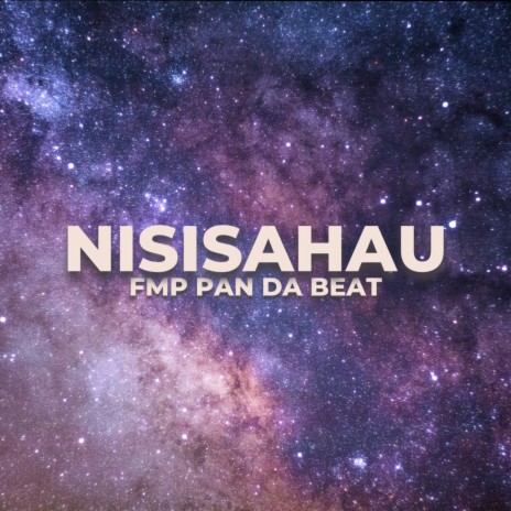 Nisisahau | Boomplay Music