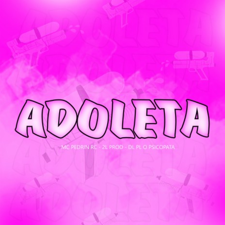 ADOLETA ft. mc pedrin rc & 2L PROD | Boomplay Music