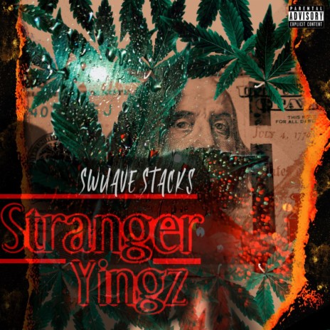 Stranger Yingz