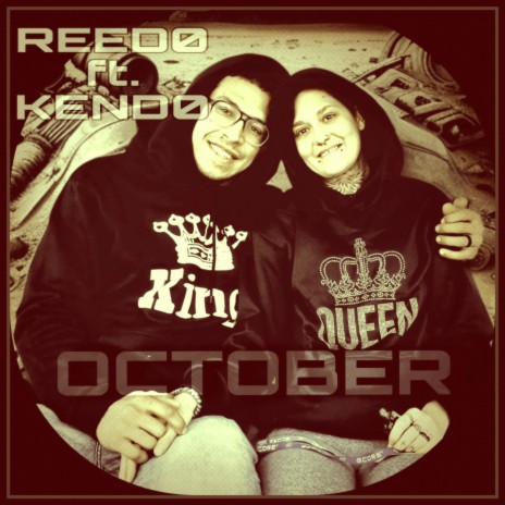 OCTOBER ft. KEND0 | Boomplay Music