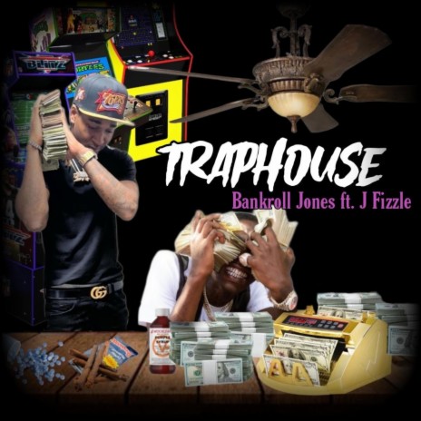 TrapHouse ft. Jay Fizzle & Paperroute Jay Fizzle | Boomplay Music