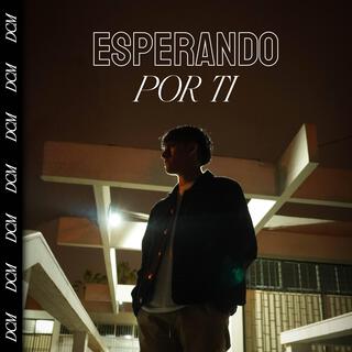 Esperando por ti lyrics | Boomplay Music