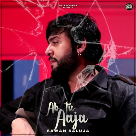 AB TU AAJA | Boomplay Music