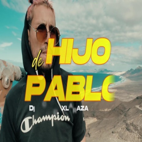 Hijo De Pablo | Boomplay Music