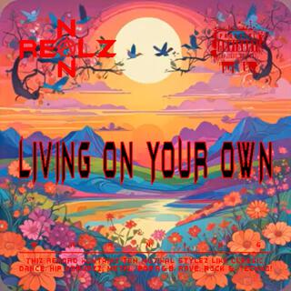 LIVING ON YOUR OWN