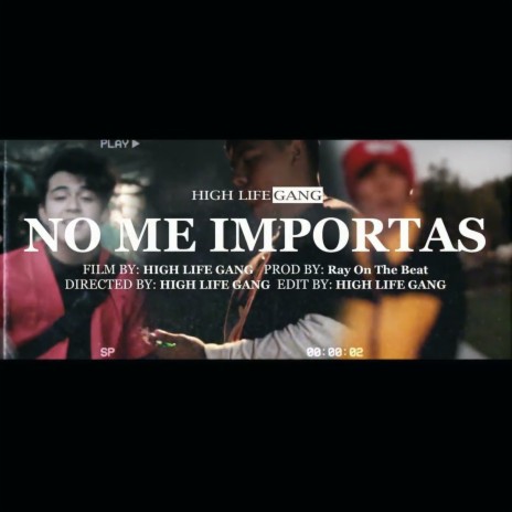 No Me Importas ft. Cessxxr & YET-G | Boomplay Music