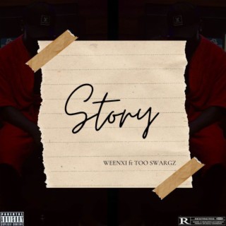 Story ft. Too Swargz lyrics | Boomplay Music