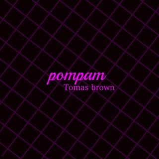 Pom pam