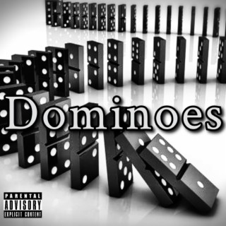 Dominoes lyrics | Boomplay Music