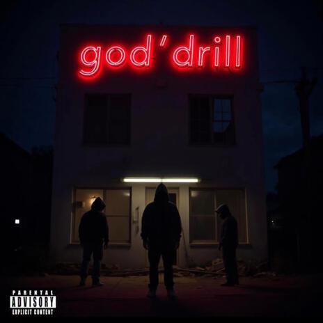 god'drill ft. Kpi