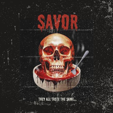 Savor | Boomplay Music