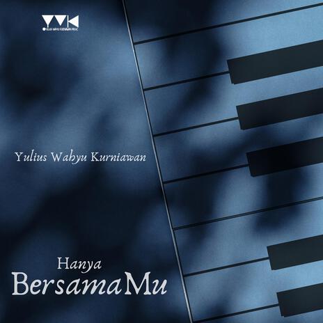 Hanya BersamaMu | Boomplay Music