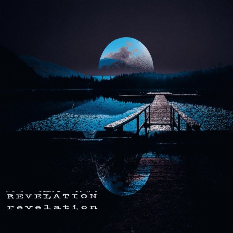 REVELATION | Boomplay Music