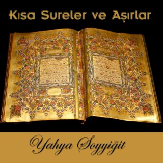 Kısa Sureler ve Aşırlar