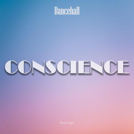 Conscience | Boomplay Music