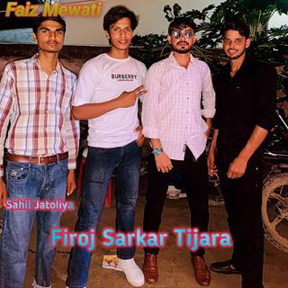 Firoj Sarkar Tijara