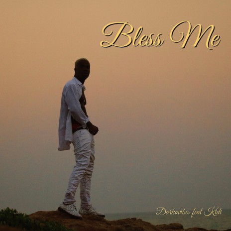 Bless Me ft. KiDi | Boomplay Music