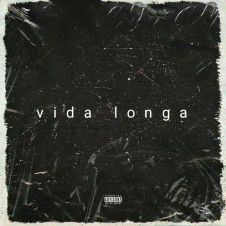 Vida Longa | Boomplay Music