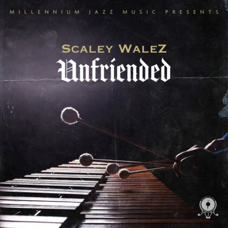 Unfriended ft. The Jazz Jousters | Boomplay Music