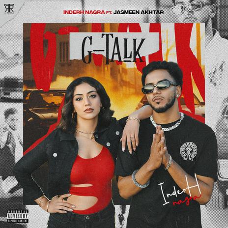 G TALK ft. Jasmeen Akhtar | Boomplay Music