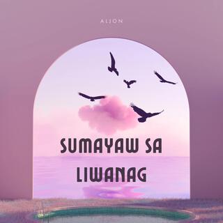 Sumayaw sa Liwanag