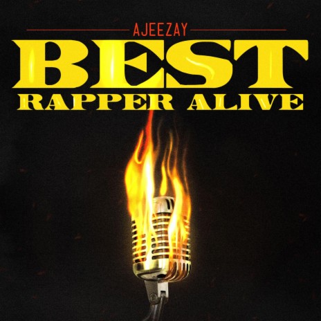 Best Rapper Alive (BRA 1)