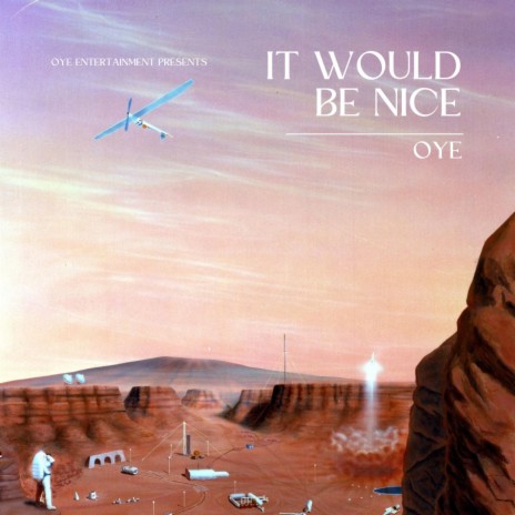 It Would Be Nice | Boomplay Music