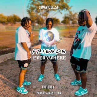 Friends Everywhere lyrics | Boomplay Music